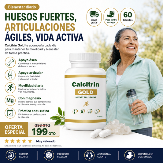 Recupera la Confianza al Moverte con Calcitrin Gold – Apoyo Óseo y Articular Diario
